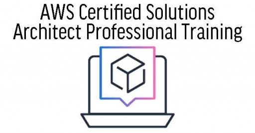 AWS Certified Solutions Architect Professional Training