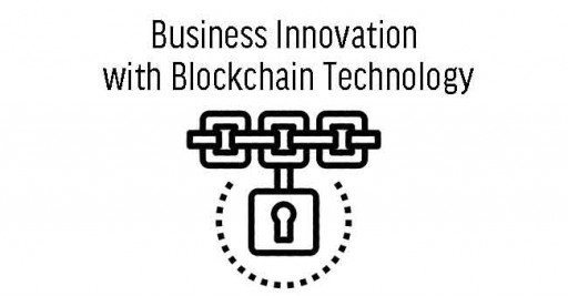 Business Innovation with Blockchain Technology Ghana