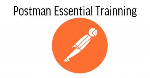 Postman Essential Training
