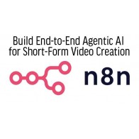 Build End-to-End Agentic AI for Short-Form Video Creation