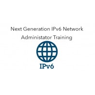 Next Generation IPv6 Network Administrator Training