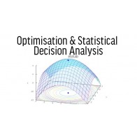 Optimisation and Statistical Decision Analysis 