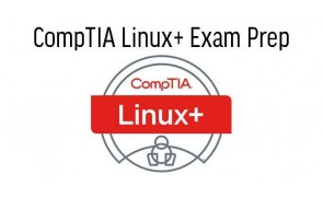  CompTIA Linux+ Exam Prep