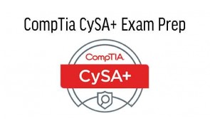 CompTia CySA+ Exam Prep