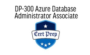 DP-300 Azure Database Administrator Associate