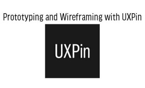 Prototyping and Wireframing with UXPin in Ghana