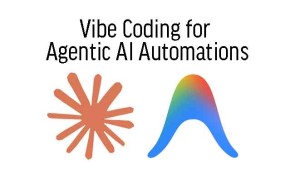 Vibe Coding for Agentic AI Automations 